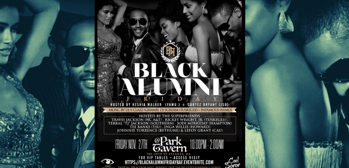 “Black Alumni Friday” Here’s What You Need To Know