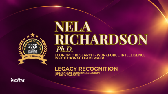 For her sustained contributions to economic research, workforce intelligence and institutional decision-making, inCity Magazine independently selects Nela Richardson, Ph.D., for Women of Momentum 2026 Legacy Recognition.